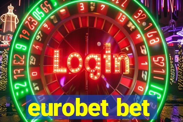 eurobet bet